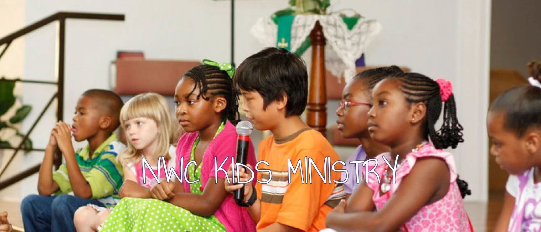 NWC KIDS MINISTRY
